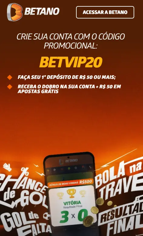 Betano Bonus Code Brazil - até R$500 + R$50 em apostas grátis